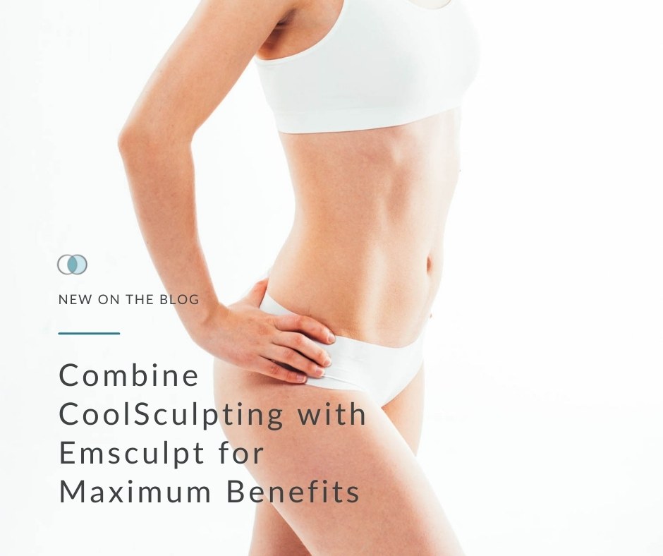 CoolSculpting with Emsculpt for Maximum Benefits | Palo Alto Laser