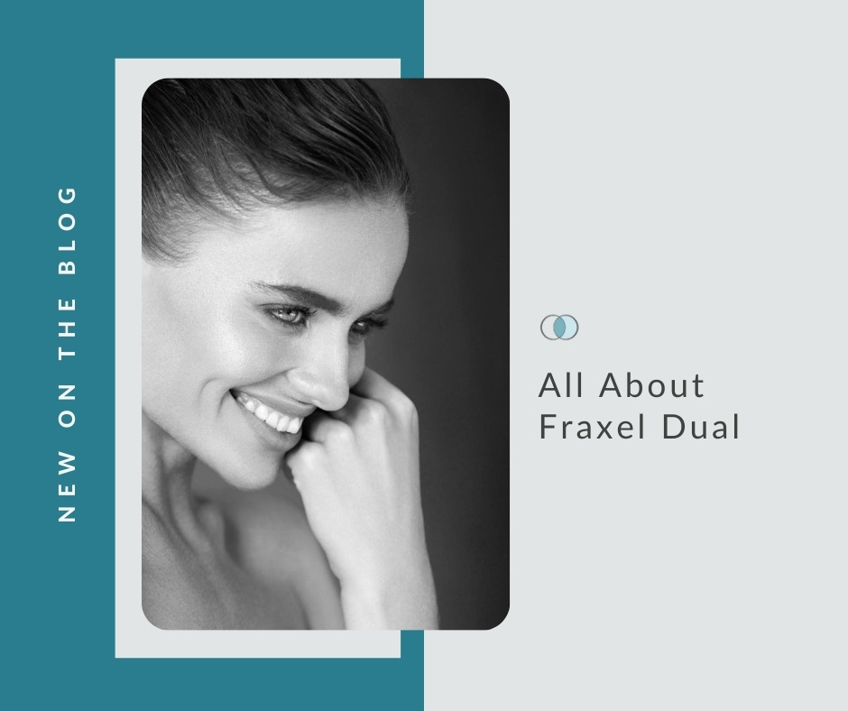 All About Fraxel Dual | Palo Alto Laser & Skin Care