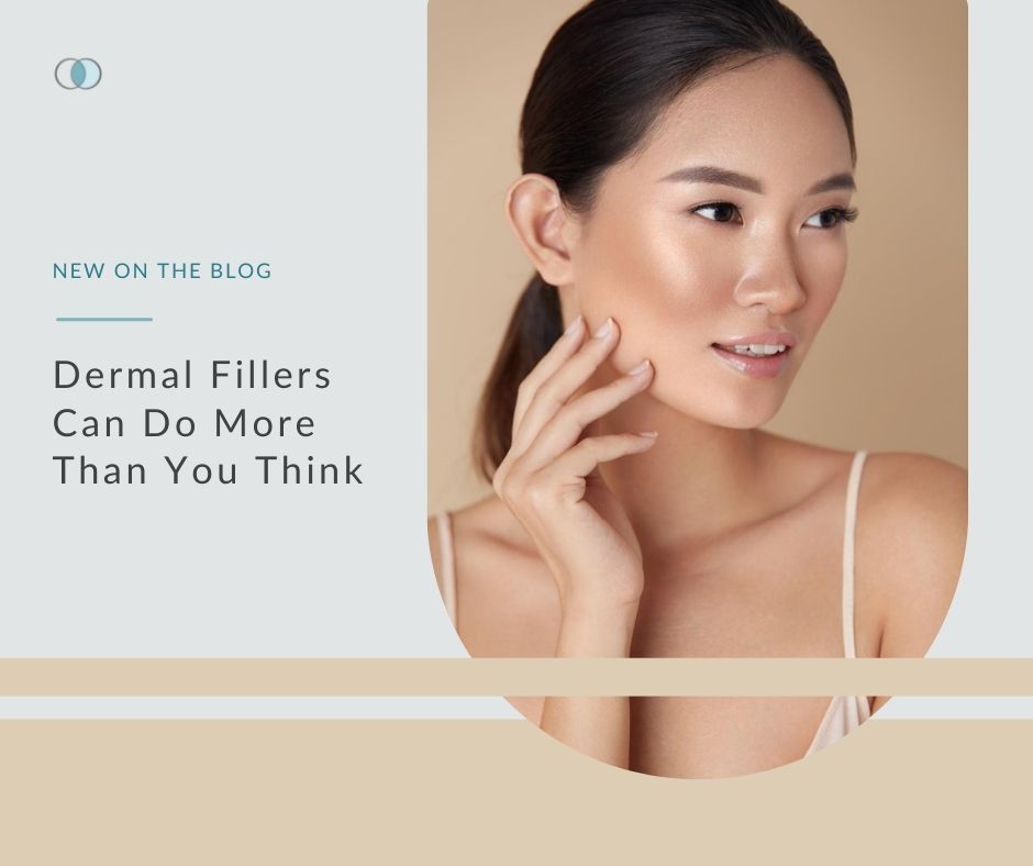 Dermal Fillers Can Do More Than You Think | Palo Alto Laser & Skin Care