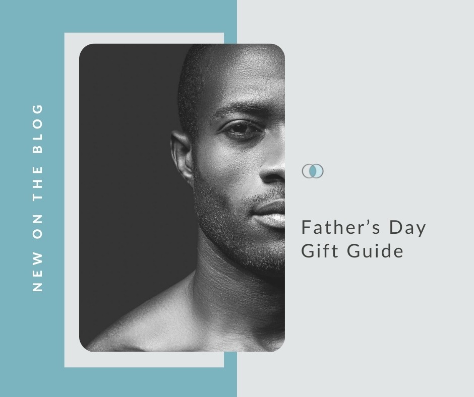 Father’s Day Gift Guide